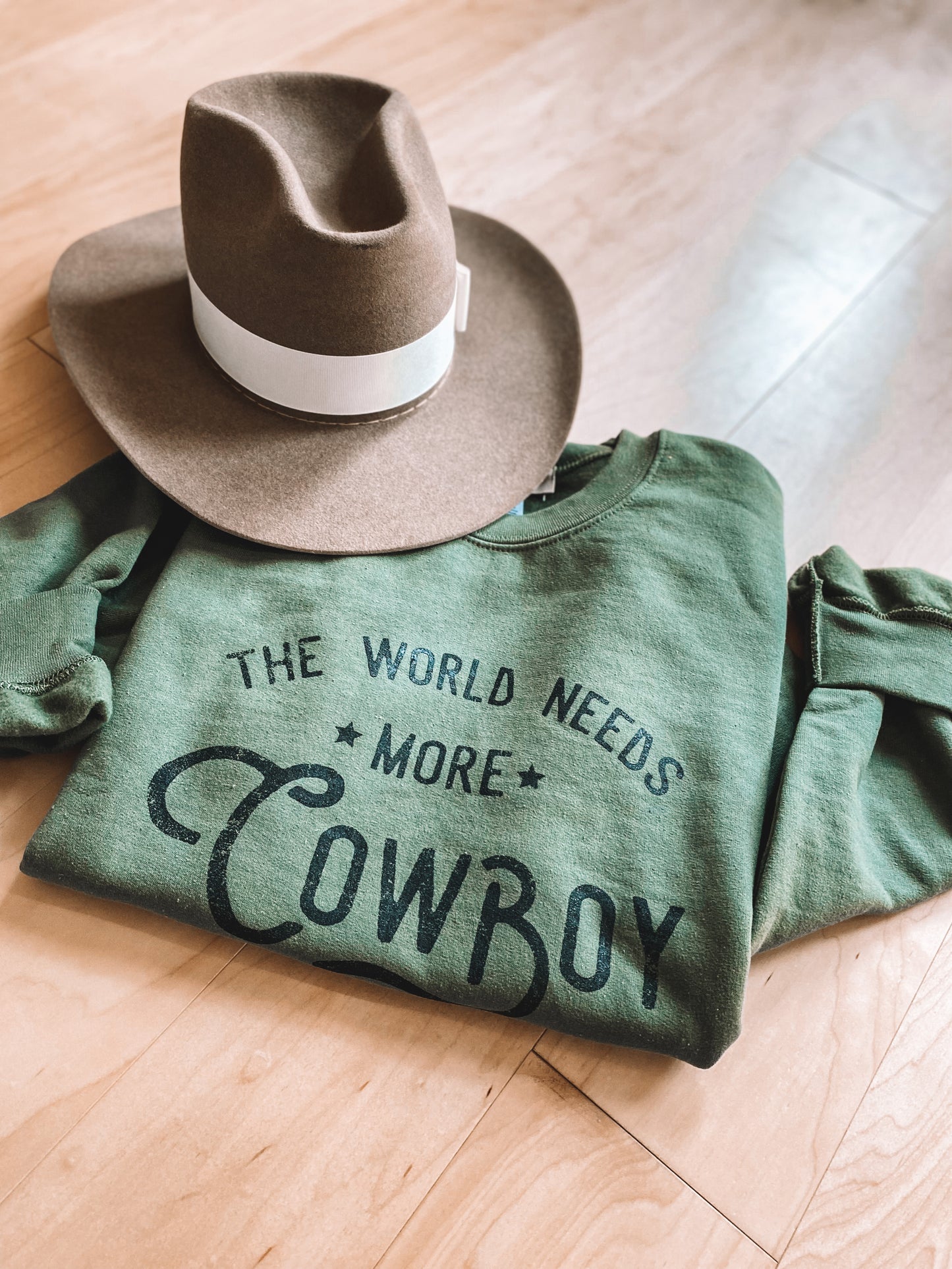 The World Needs More Cowboy Sweatshirt