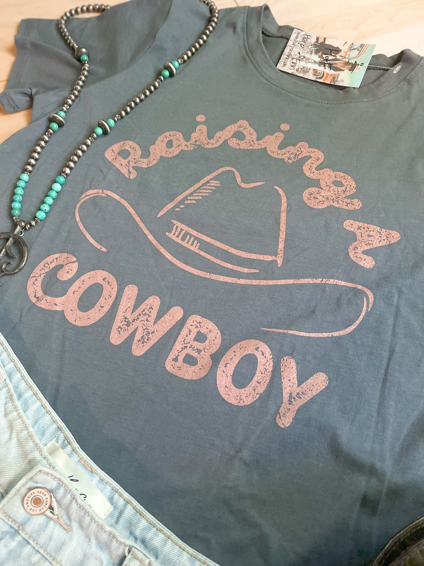 Raising a Cowboy Tee