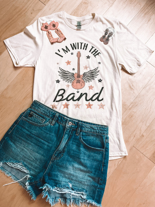 I’m With The Band Tee